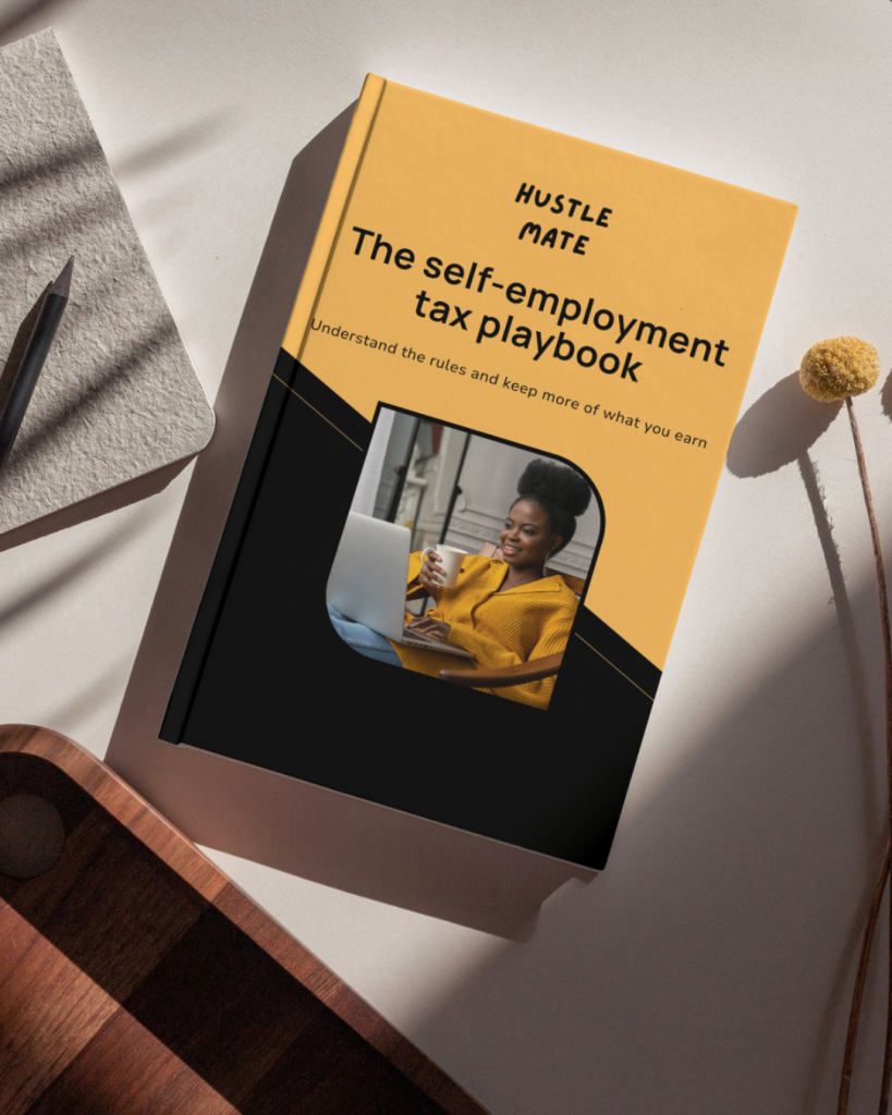 A book from Hustle Mate titled: The self employment tax playbook